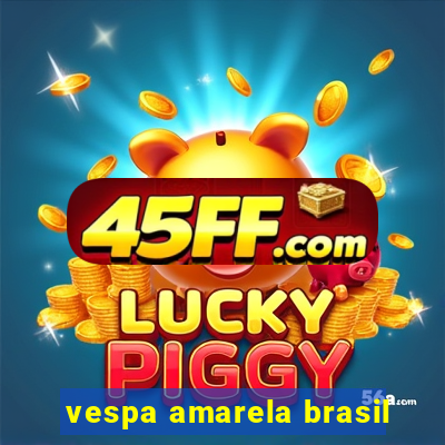 vespa amarela brasil